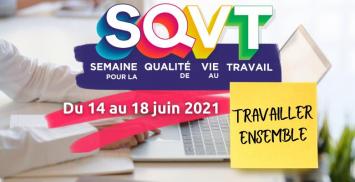 Rendez-vous du 14 au 18 juin 2021 pour la Semaine pour la qualité de vie au travail